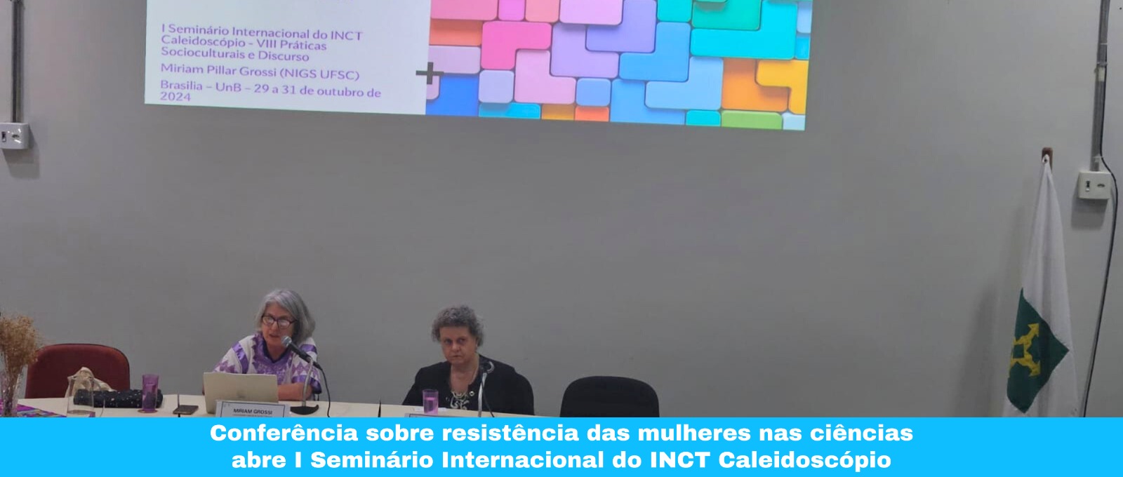 Conferência sobre resistência das mulheres nas ciências abre I Seminário Internacional do INCT Caleidoscópio