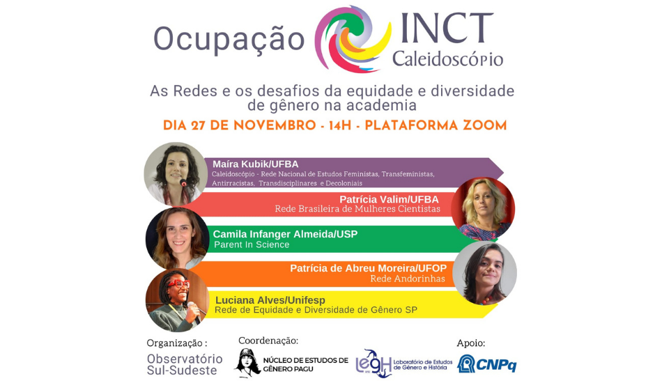 Ocupação INCT Caleidoscópio: as redes e os desafios da equidade e diversidade de gênero na academia