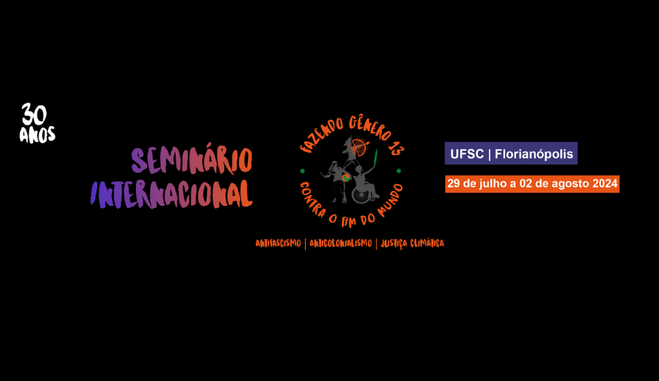 Inscrições abertas para o Simpósio Temático “Iniquidades, Desigualdades e Violências Interseccionais de Gênero e Sexualidade” no Fazendo Gênero 13