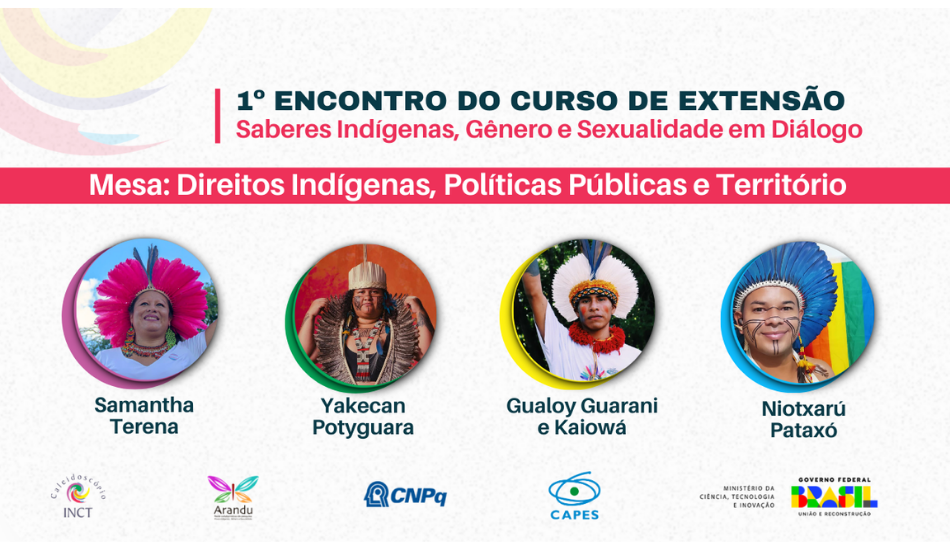 Curso de extensão “Saberes Indígenas, Gênero e Sexualidade em Diálogo” estreia no dia 26 de maio com transmissão ao vivo e 8 meses de duração