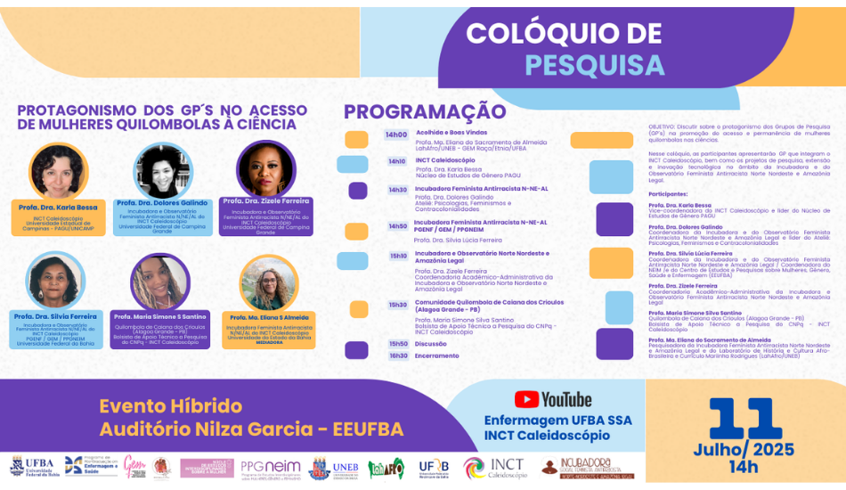 Colóquio de Pesquisa Protagonismo dos GP´S no acesso de Mulheres Quilombolas à Ciência será transmitido ao vivo dia 11. INCT Caleidoscópio, Incubadora Social Feminista Antirracista Norte Nordeste e Amazônia Legal