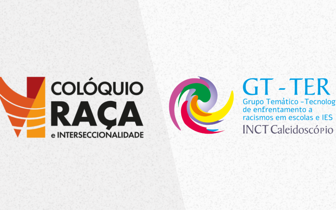 Entre apresentações e entrevistas, GT TER participa do VI Colóquio Raça e Interseccionalidades e prepara lançamento do podcast PodTER