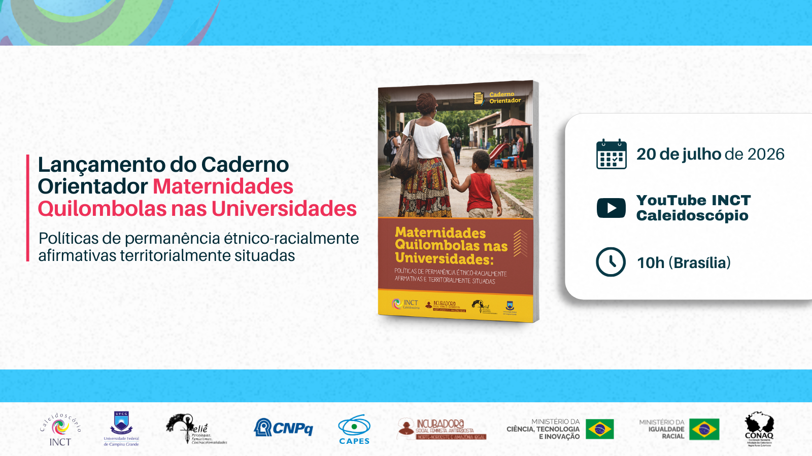 Caderno Orientador sobre maternidades quilombolas nas universidades será lançado em evento ao vivo dia 20 de julho
